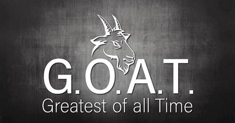 GOAT là tên viết tắt của cụm từ “Greatest Off All Time”